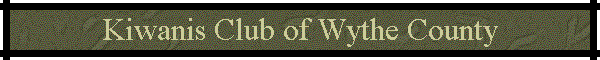 Kiwanis Club of Wythe County